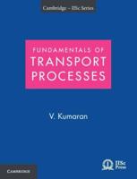 Fundamentals of Transport Processes