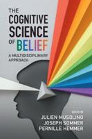 The Cognitive Science of Belief