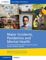 Major Incidents, Pandemics and Mental Health