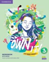 Own It!. 3 Workbook With Ebook