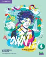 Own It!. 4 Workbook With Ebook