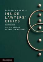 Parker and Evans's Inside Lawyers' Ethics