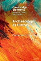 Archaeology as History