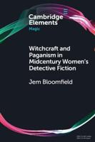 Witchcraft and Paganism in Midcentury Women's Detective Fiction