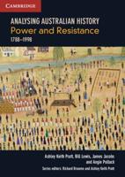 Analysing Australian History: Power and Resistance (1788-1998)