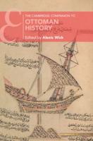 The Cambridge Companion to Ottoman History