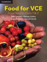 Food for VCE: Food Studies Units 1&2