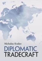 Diplomatic Tradecraft