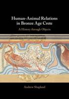 Human-Animal Relations in Bronze Age Crete