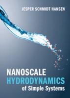 Nanoscale Hydrodynamics of Simple Systems