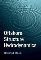 Offshore Structure Hydrodynamics