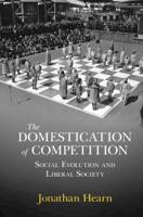 The Domestication of Competition