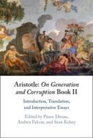 Aristotle Book II Introduction, Translation, and Interpretative Essays