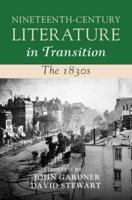 Nineteenth-Century Literature in Transition. The 1830S