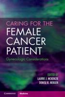 Caring for the Female Cancer Patient