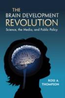 The Brain Development Revolution