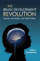 The Brain Development Revolution