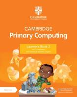 Cambridge Primary Computing Learner's Book 2 With Digital Access (1 Year)