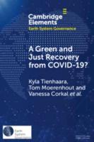 A Green and Just Recovery from COVID-19?