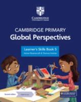 Cambridge Primary Global Perspectives Learner's Skills Book 5 With Digital Access (1 Year)