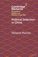 Political Selection in China