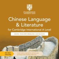 Cambridge International A Level Chinese Language & Literature Digital Teacher's Resource Access Card