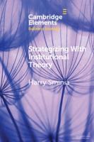 Strategizing With Institutional Theory