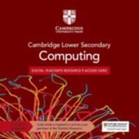 Cambridge Lower Secondary Computing Digital Teacher's Resource 9 Access Card
