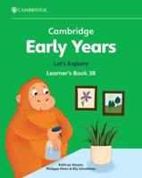 Cambridge Early Years Let's Explore Learner's Book 3B