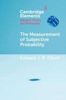 The Measurement of Subjective Probability