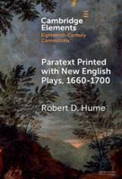 Paratext Printed With New English Plays, 1660-1700