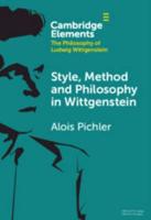 Style, Method and Philosophy in Wittgenstein