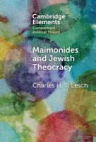 Maimonides and Jewish Theocracy