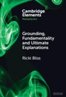 Grounding, Fundamentality and Ultimate Explanations