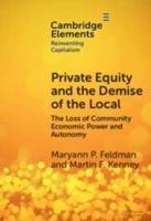 Private Equity and the Demise of the Local