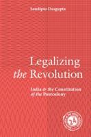 Legalizing the Revolution
