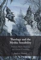 Theology and the Mythic Sensibility