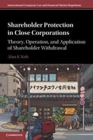 Shareholder Protection in Close Corporations