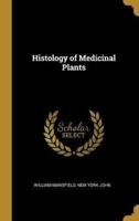 Histology of Medicinal Plants