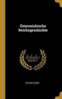 Österreichische Reichsgeschichte