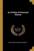 An Outline of Universal History