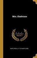 Mrs. Gladstone