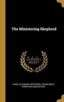 The Ministering Shepherd