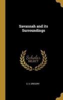Savannah and Its Surroundings