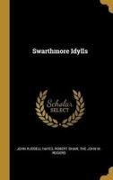 Swarthmore Idylls