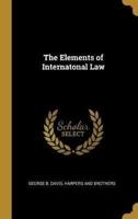 The Elements of Internatonal Law