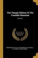 The Temple Edition Of The Comédie Humaine; Volume 21