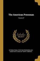 The American Pressman; Volume 27