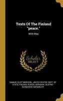 Texts Of The Finland "Peace."