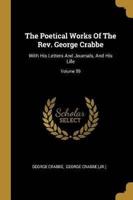 The Poetical Works Of The Rev. George Crabbe